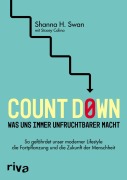 Cover-Bild zum Titel 'Count down - Was uns immer unfruchtbarer macht' von 'Shanna H. Swan, Stacey Colino'