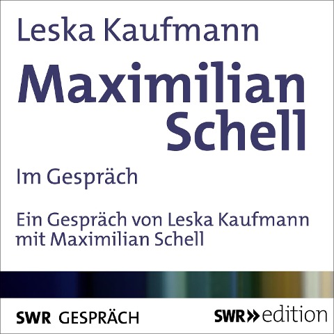Maximilian Schell im Gespräch - Leska Kaufmann