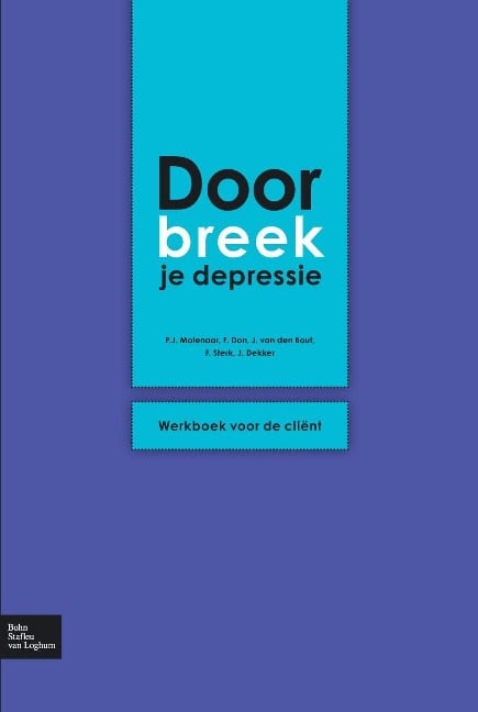 Doorbreek je depressie - P. J. Molenaar, F. J. Henk Don, Frank Sterk