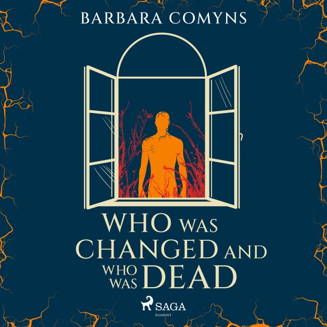 Who Was Changed and Who Was Dead - Barbara Comyns