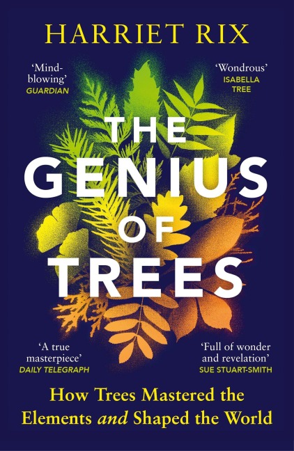 The Genius of Trees - Harriet Rix