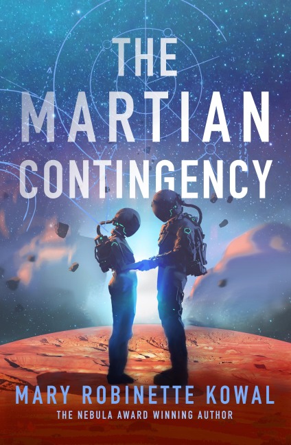 The Martian Contingency - Mary Robinette Kowal