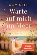 Cover-Bild zum Titel 'Warte auf mich am Meer' von 'Amy Neff'