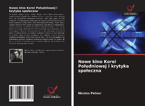 Nowe kino Korei Po¿udniowej i krytyka spo¿eczna - Nicolas Petour