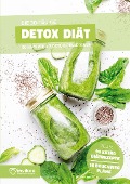 Detox Diätplan - Ernährungsplan zum Abnehmen für 30 Tage - Peter Kmiecik