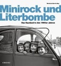 Cover-Bild zum Titel 'Minirock und Literbombe' von ''