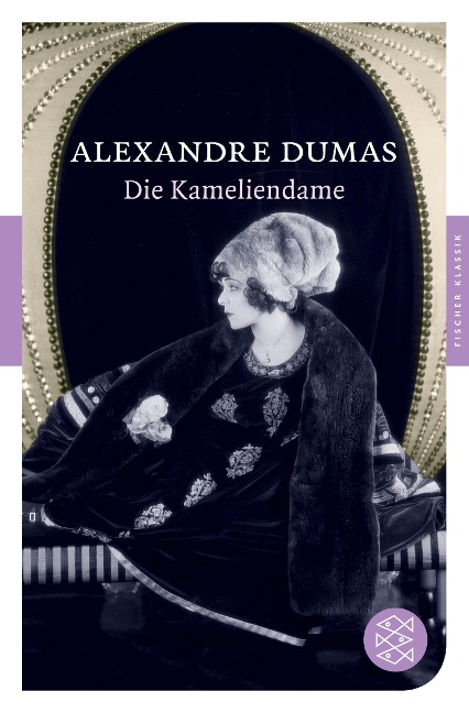 Die Kameliendame - Alexandre Dumas der Jüngere