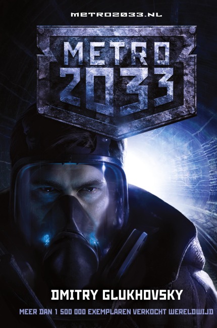 METRO 2033 - Dmitry Glukhovsky