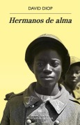 Cover-Bild zum Titel 'Hermanos de Alma' von 'David Diop'