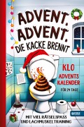Cover-Bild zum Titel 'Advent, Advent, die Kacke brennt' von 'Hans Wurst'