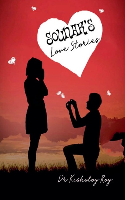 Sounak's Love Stories - Kisholoy Roy