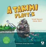 A Takimi Plastik - Canan Ekici, Ismail Bayazit