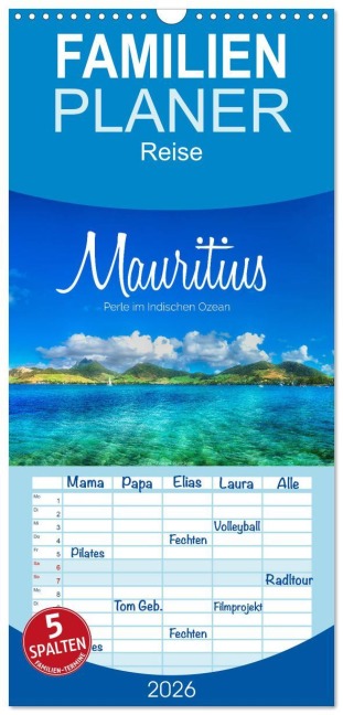 Familienplaner 2026 - Mauritius - Perle im Indischen Ozean mit 5 Spalten (Wandkalender, 21 x 45 cm) CALVENDO - Stefan Becker