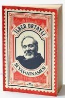 Ilber Ortayli Seyahatnamesi - Ilber Ortayli