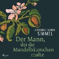 Cover-Bild zum Titel 'Der Mann, der die Mandelbäumchen malte' von 'Johannes Mario Simmel'