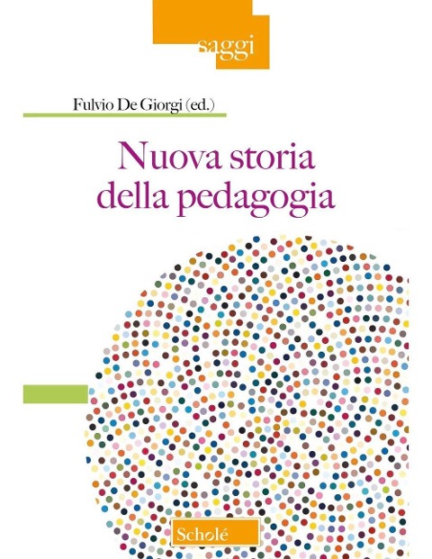 Nuova storia della pedagogia - 