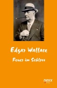Cover-Bild zum Titel 'Feuer im Schloss' von 'Edgar Wallace'