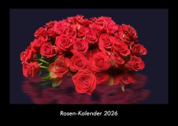 Cover-Bild zum Titel 'Rosen-Kalender 2026 Fotokalender DIN A3' von 'Tobias Becker'