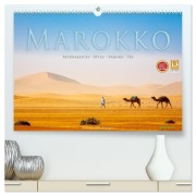 Marokko: Marrakesch, Atlas, Sahara, Fès (hochwertiger Premium Wandkalender 2026 DIN A2 quer), Kunstdruck in Hochglanz - Jens Benninghofen