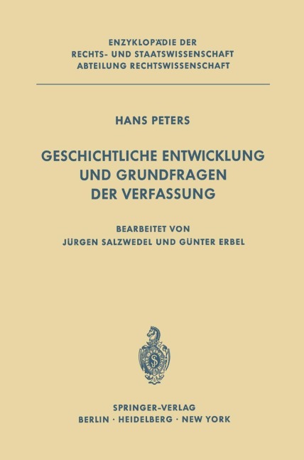 Geschichtliche Entwicklung und Grundfragen der Verfassung - H. Peters