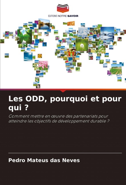 Les ODD, pourquoi et pour qui ? - Pedro Mateus Das Neves