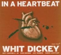 In A Heartbeat - Whit Quintet Dickey