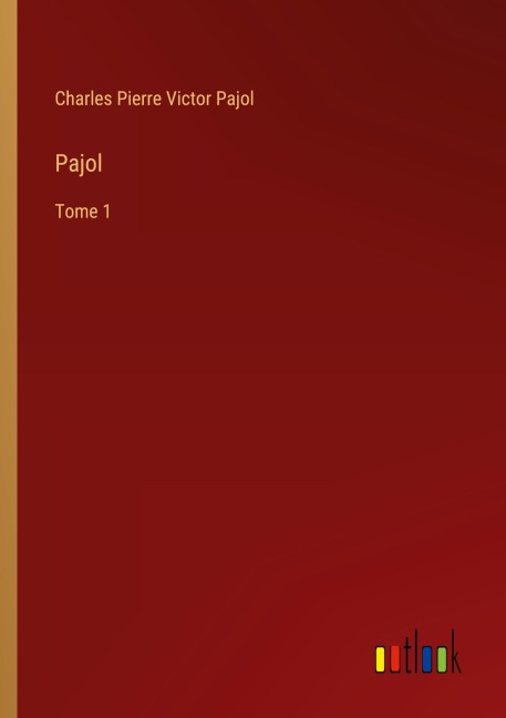 Pajol - Charles Pierre Victor Pajol