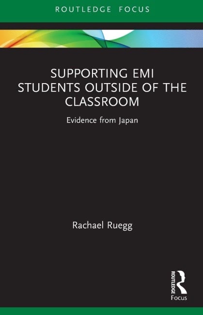 Supporting EMI Students Outside of the Classroom - Rachael Ruegg