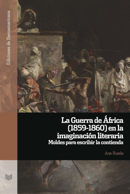 La Guerra de África (1859-1860) en la imaginación literaria - 