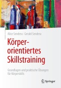 Cover-Bild zum Titel 'Körperorientiertes Skillstraining' von 'Gerald Sendera, Alice Sendera'