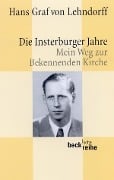 Die Insterburger Jahre - Hans Graf von Lehndorff