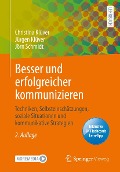 Cover-Bild zum Titel 'Besser und erfolgreicher kommunizieren' von 'Christina Klüver, Jörn Schmidt, Jürgen Klüver'