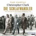 Cover-Bild zum Titel 'Die Schlafwandler' von 'Christopher Clark'