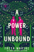 Cover-Bild zum Titel 'A Power Unbound' von 'Freya Marske'