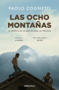 Cover-Bild zum Titel 'Las Ocho Montañas / The Eight Mountains' von 'Paolo Cognetti'