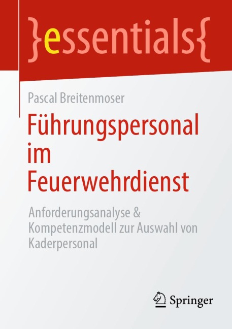 Führungspersonal im Feuerwehrdienst - Pascal Breitenmoser