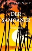 Cover-Bild zum Titel 'Der Samoaner' von 'Horst Kleinert'
