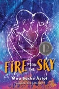 Cover-Bild zum Titel 'Fire from the Sky' von 'Moa Backe Åstot'