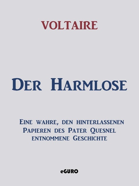 Der Harmlose - Voltaire
