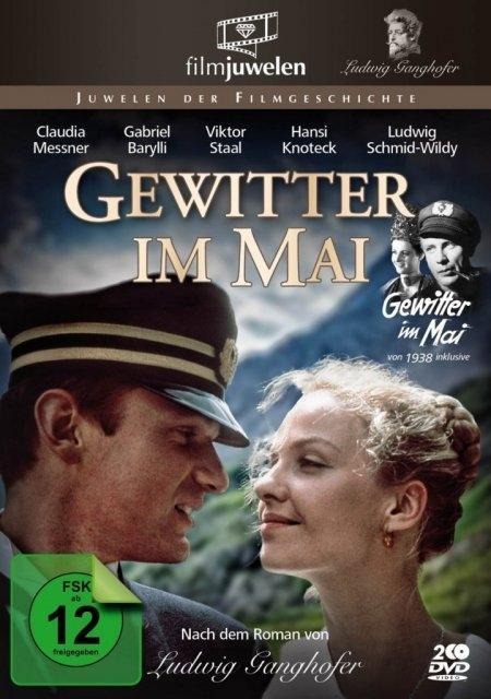 Gewitter im Mai - Anton Graf Bossi-Fedrigotti, Jörg Graser, Hans Ebert