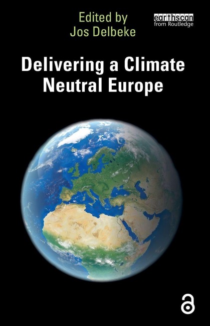 Delivering a Climate Neutral Europe - 