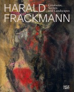 Cover-Bild zum Titel 'Harald Frackmann. Creatures, Scenes and Landscapes' von ''