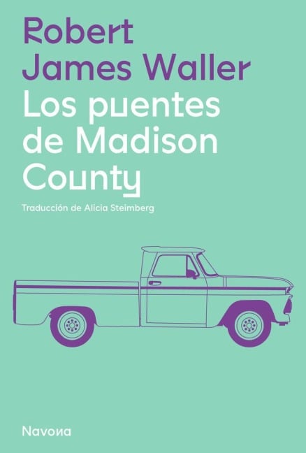 Puentes de Madison County, Los - Robert James Waller