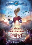 Cover-Bild zum Titel 'Rätselhafte Ereignisse in Perfect (Band 1) - Hüter der Fantasie' von 'Helena Duggan'