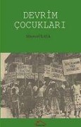Cover-Bild zum Titel 'Devrim Cocuklari' von 'Müserref Kaya'