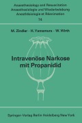 Cover-Bild zum Titel 'Intravenöse Narkose mit Propanidid' von ''