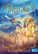Cover-Bild zum Titel 'Avelora - Die Magie des Sonnenpferds' von 'Amelie Benn'