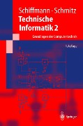 Cover-Bild zum Titel 'Technische Informatik 2' von 'Wolfram Schiffmann, Robert Schmitz'