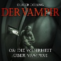 Cover-Bild zum Titel 'Die Wahrheit über Vampire' von 'Oliver Döring'