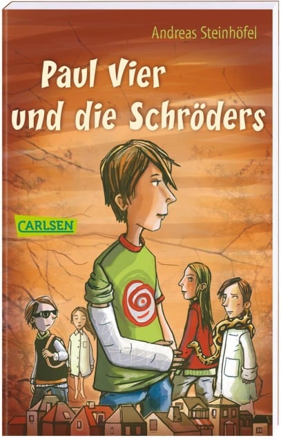 Paul Vier und die Schröders - Andreas Steinhöfel